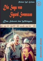 Saga von Sigurd Svensson