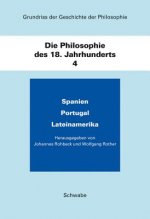 Die Philosophie des 18. Jahrhunderts. Bd.4