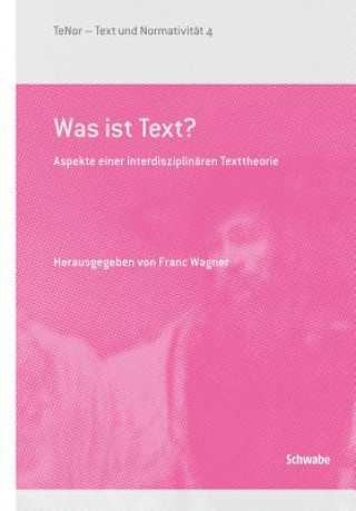 Was ist ein Text?