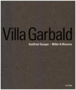 Villa Garbald  Gottfried Semper - Miller & Maranta
