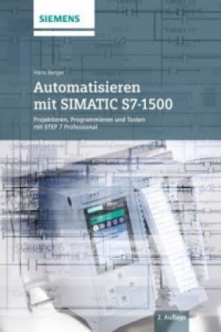 Automatisieren mit SIMATIC S7-1500