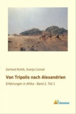Von Tripolis nach Alexandrien