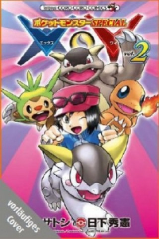 Pokémon X und Y. Bd.2