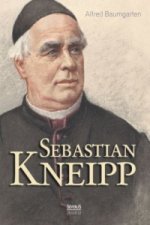 Sebastian Kneipp. Biografie