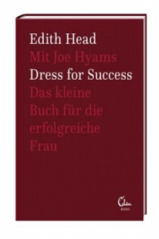 Dress for Success (Edith Head,Joe Hyams,Edith Head,Yasemin Dincer)(Pevná)