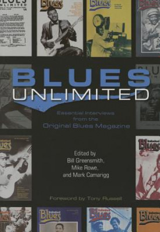 Blues Unlimited (Bill Greensmith,Mike Rowe,Mark Camarigg,Tony Russell)(Puha kötésű)