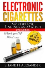 Electronic Cigarettes - My Research Findings and Switch