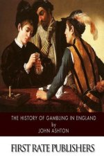 History of Gambling in England