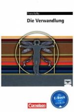 Cornelsen Literathek - Textausgaben - Die Verwandlung - Empfohlen für das 10.-13. Schuljahr - Textausgabe - Text - Erläuterungen - Materialien