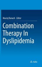 Combination Therapy In Dyslipidemia