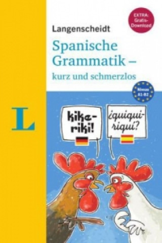 Langenscheidt Spanische Grammatik - kurz und schmerzlos