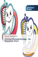Clinical Periodontology - An Overview Part I