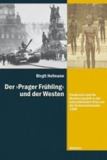 Der 'Prager Frühling' und der Westen