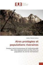 Aires Protegees Et Populations Riveraines