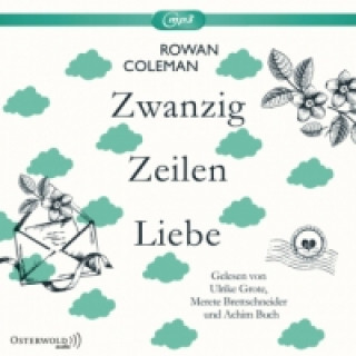 Zwanzig Zeilen Liebe, 2 Audio-CD, 2 MP3