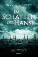 Im Schatten der Hanse