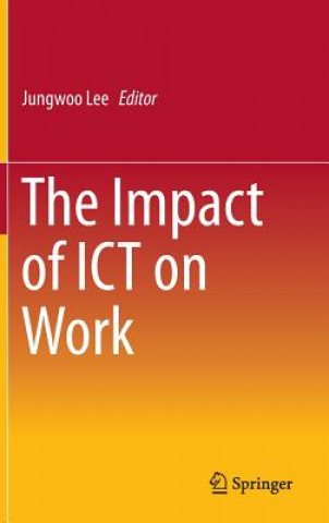 Impact of ICT on Work