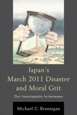 Japan's Responses to the March 2011 Disaster
