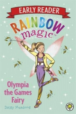 Rainbow Magic Early Reader: Olympia the Games Fairy