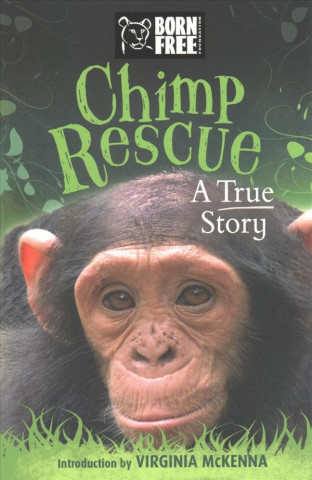 Born Free: Chimp Rescue