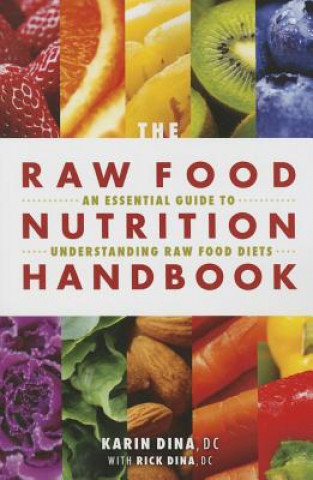 Raw Food Nutrition Handbook