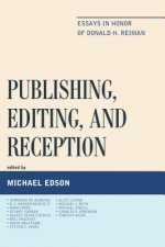 Publishing, Editing, and Reception
