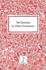Ten Sonnets by William Shakespeare