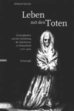 Leben mit den Toten