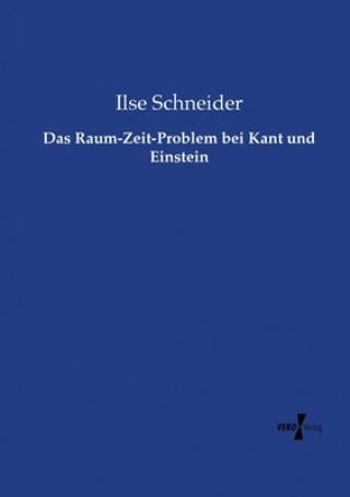 Raum-Zeit-Problem bei Kant und Einstein