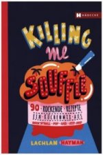 Killing me Soufflé