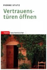 Vertrauenstüren öffnen