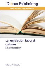 legislacion laboral cubana