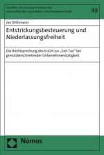 Entstrickungsbesteuerung und Niederlassungsfreiheit
