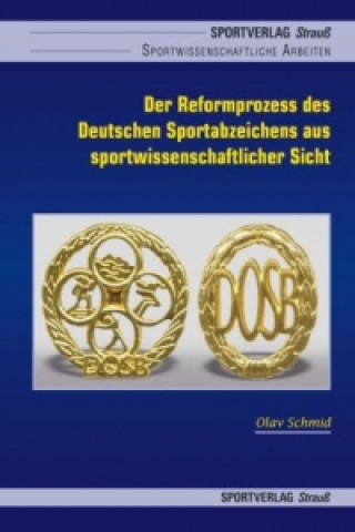 Der Reformprozess des Deutschen Sportabzeichens aus sportwissenschaftlicher Sicht