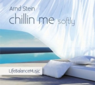Chillin me softly, 1 Audio-CD