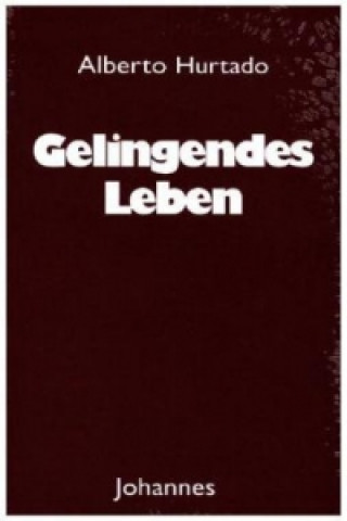 Gelingendes Leben