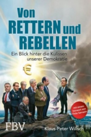 Von Rettern und Rebellen