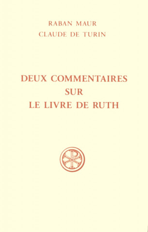 Deux Commentaires Sur Le Livre De Ruth S
