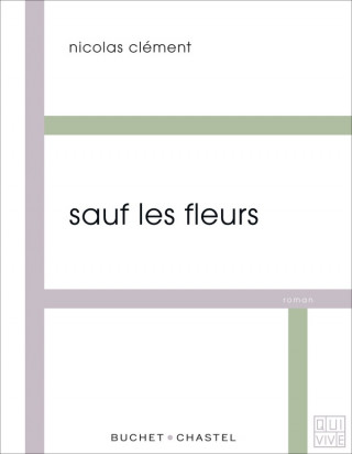Sauf Les Fleurs