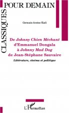 De Johnny Chien Mechant Demmanuel Dongal