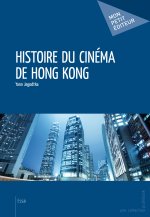 Histoire Du Cinema De Hong Kong