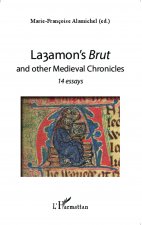 Layamons Brut And Other Medieval Chronic