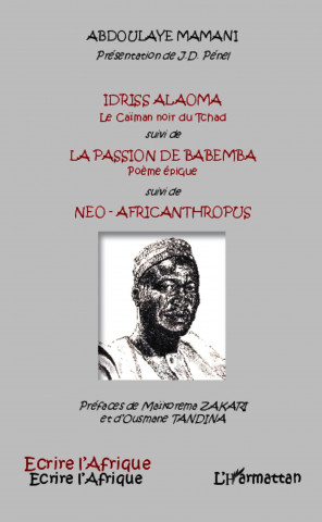 Idriss Alaoma Le Caiman Noir Du Tchad Su