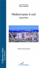 Mediterranee Et Exil Aujourdhui