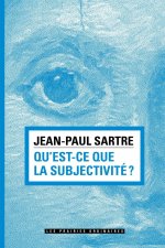 Quest Ce Que La Subjectivite
