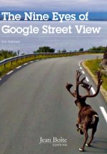 Nine Eyes of Google Street View