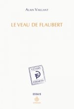Veau De Flaubert Le
