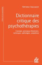 Dictionnaire Critique Des Psychothérapie