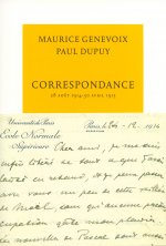 Correspondance Aout 1914 Avril 1915