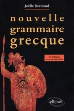 Nouvelle Grammaire Grecque 3Eme Edition